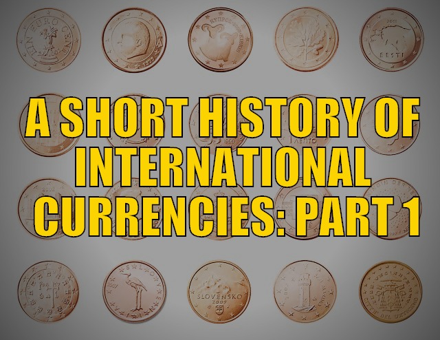 History of international currencies