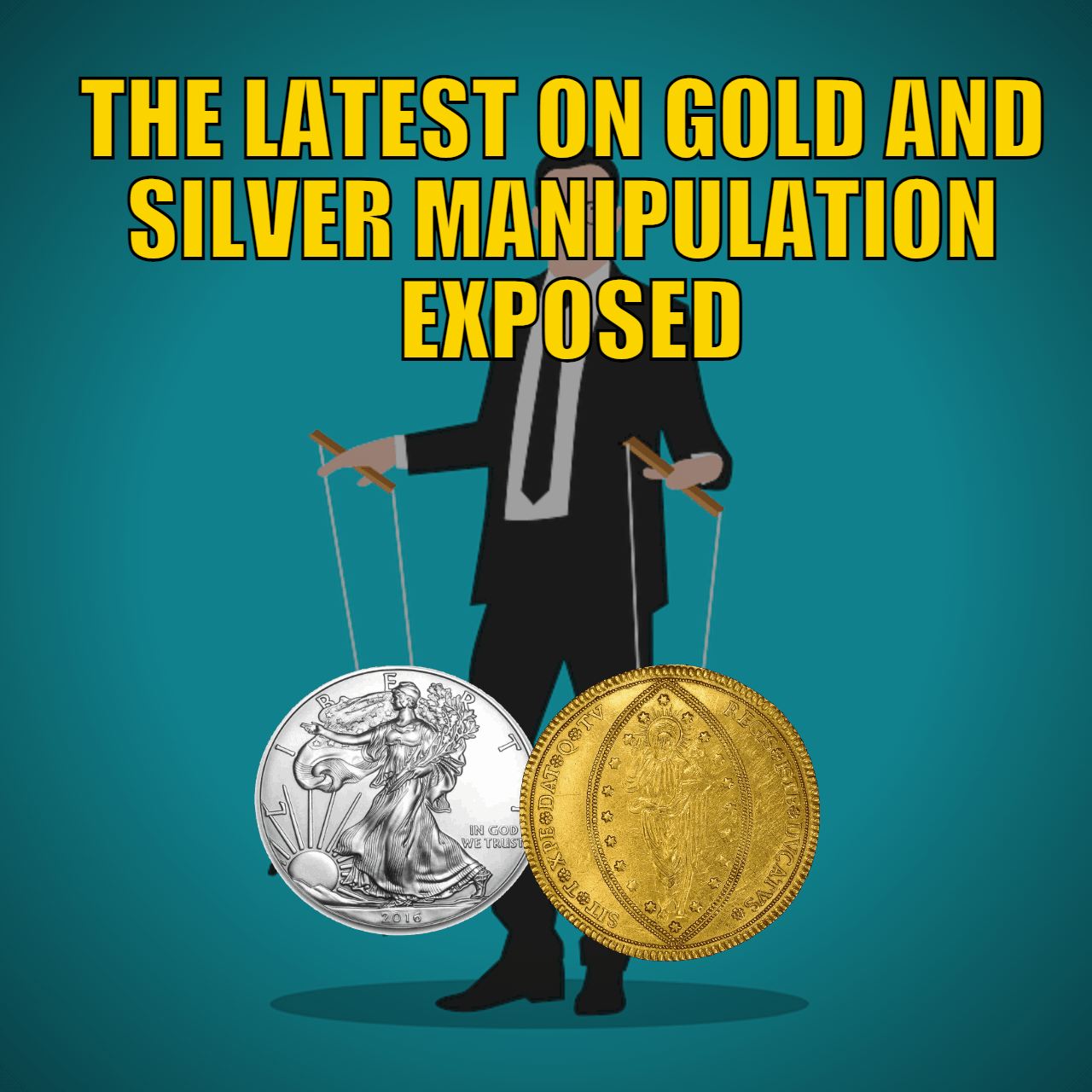 The Latest on Gold and Silver Manipulation Exposed