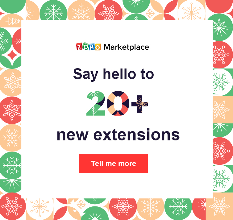 Say hello to 20+ new extensions on Zoho Marketplace