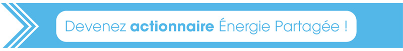 Devenez actionnaire &Eacute;nergie Partag&eacute;e !