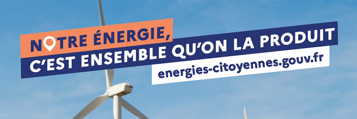 &laquo; Notre &eacute;nergie, c'est ensemble qu'on la produit &raquo;