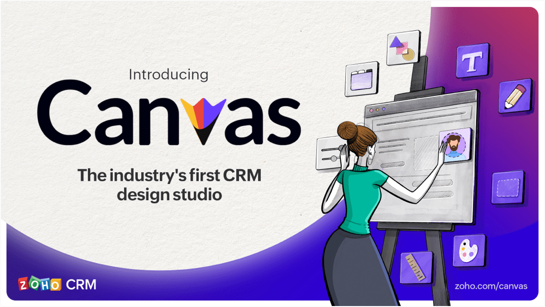 Introducing Canvas Zoho CRM