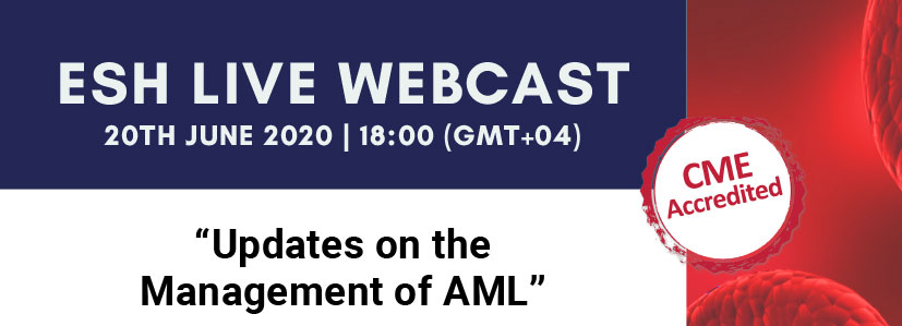 ESH Live Webcast -Updates on the Management of AML