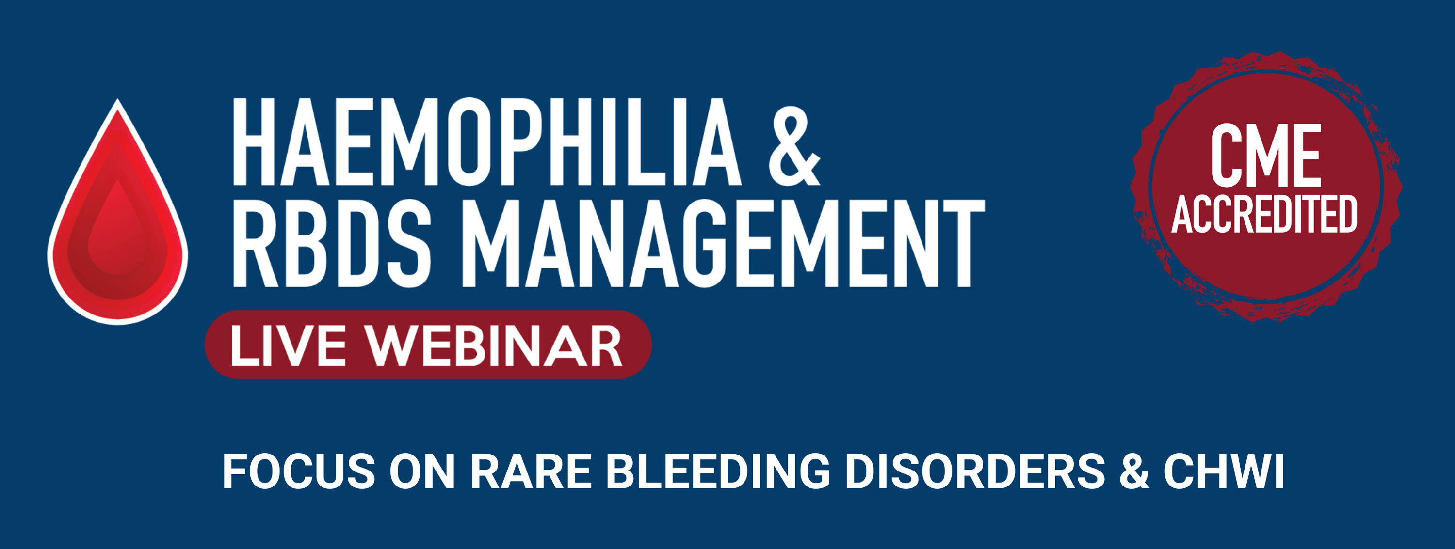 Haemophilia and RBDS Management Live Webinar