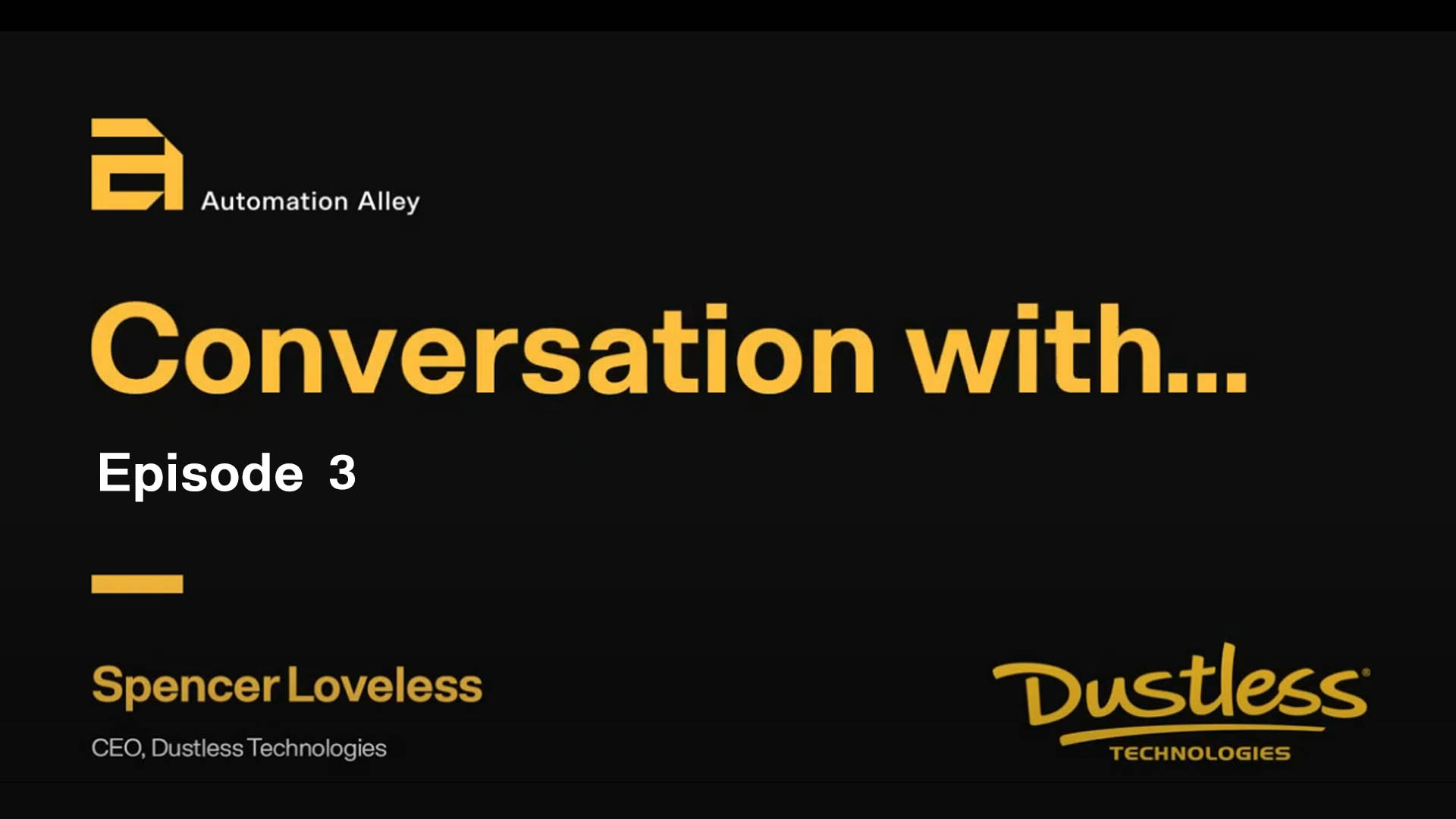 Conversations With: Dustless Technology (Episode 3)