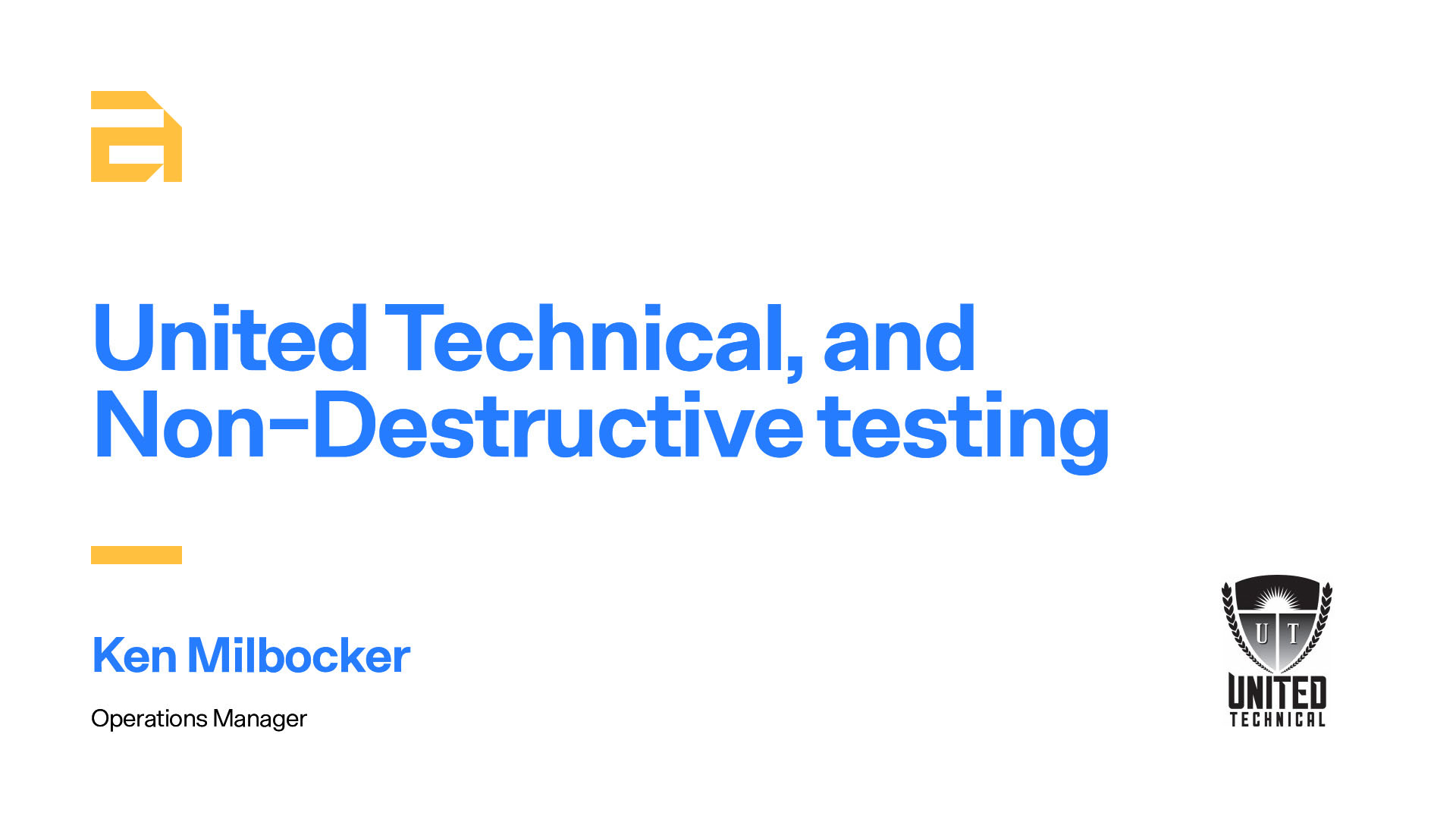 United Technical Explains How Non-destructive Testing Applies to Additive Manufacturing