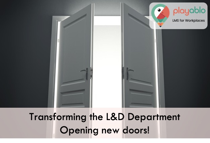 Open new doors to transform the L&D function!