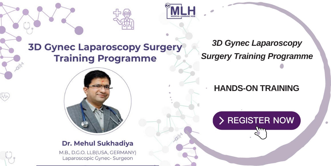 Dr. Mehul Sukhadiya Gynec Surgery Training Program