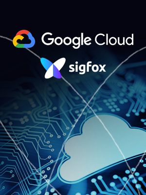 Sigfox Partners with Google to Power the Sigfox Cloud
